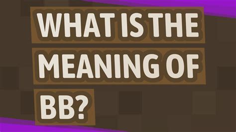 bb meaning